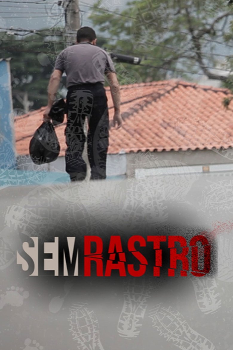 Episodes in Sem Rastro - Season 1 - Season 1 Poster of Episodes in Sem Rastro - Season 1 - Season 1