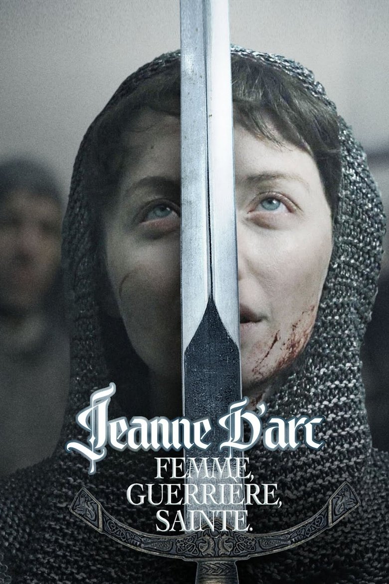 Jeanne d'Arc, femme, guerrière, sainte Poster of Jeanne d'Arc, femme, guerrière, sainte