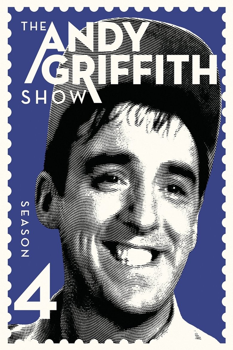 Episodes in The Andy Griffith Show - Season 4 - Season 4 Poster of Episodes in The Andy Griffith Show - Season 4 - Season 4