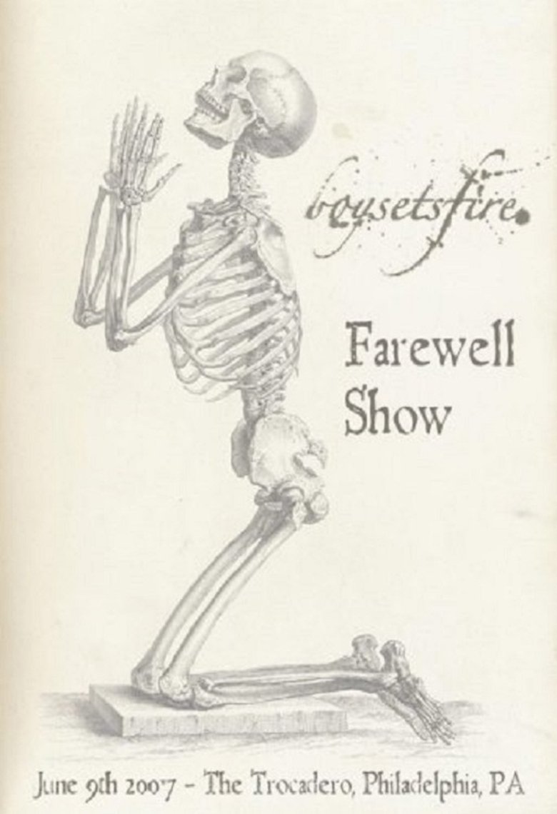 Boysetsfire Farewell Show - June 9th, The Trocadero, Philadelphia, PA Poster of Boysetsfire Farewell Show - June 9th, The Trocadero, Philadelphia, PA