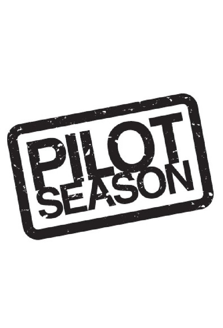 Pilot Season Poster of Pilot Season