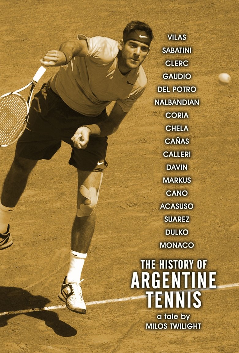 The History of Argentine Tennis Poster of The History of Argentine Tennis