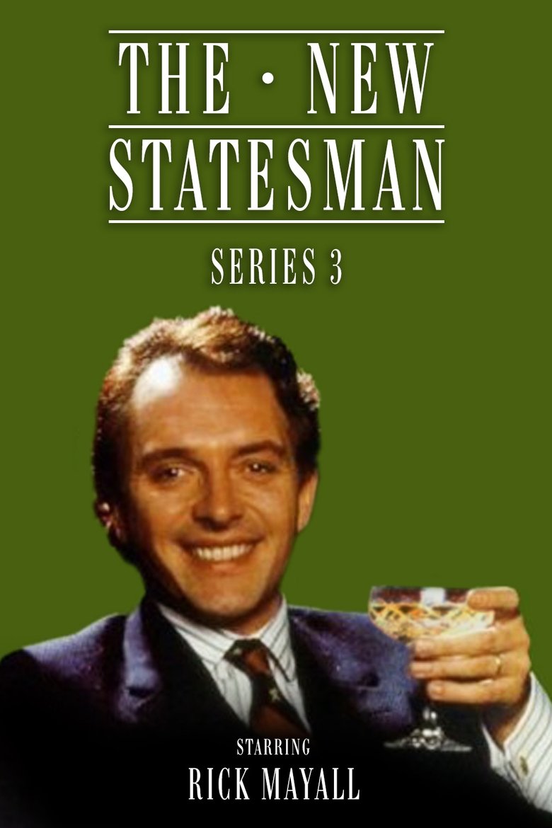 Episodes in The New Statesman - Season 3 - Season 3 Poster of Episodes in The New Statesman - Season 3 - Season 3