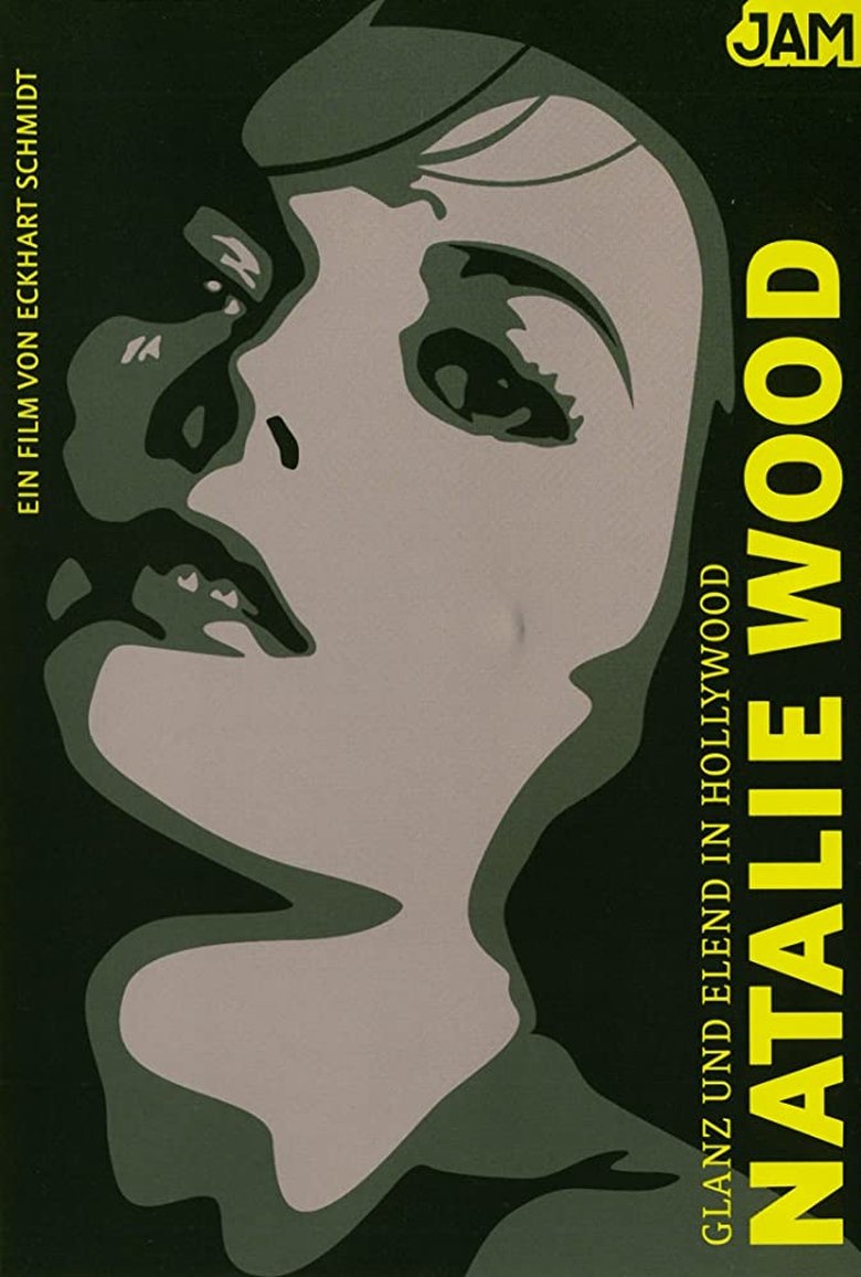 Glanz und Elend in Hollywood: Natalie Wood Poster of Glanz und Elend in Hollywood: Natalie Wood