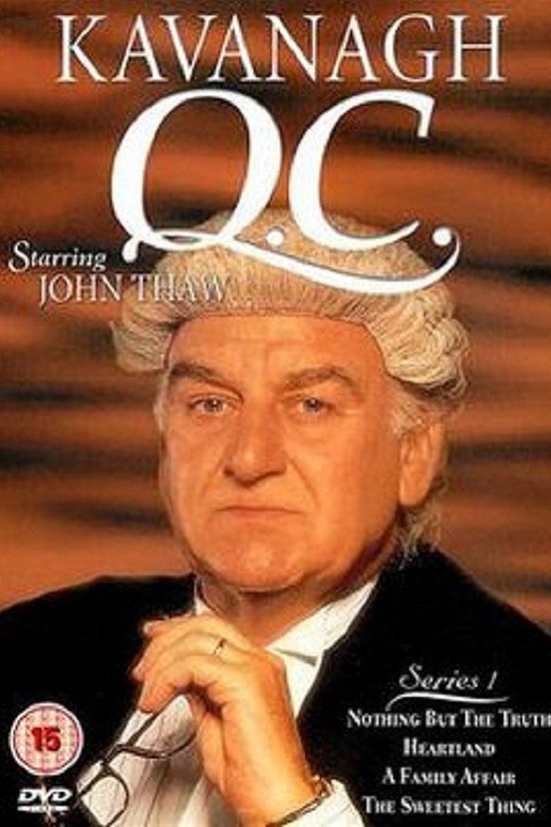 Episodes in Kavanagh Q.C. - Season 1 - Season 1 Poster of Episodes in Kavanagh Q.C. - Season 1 - Season 1