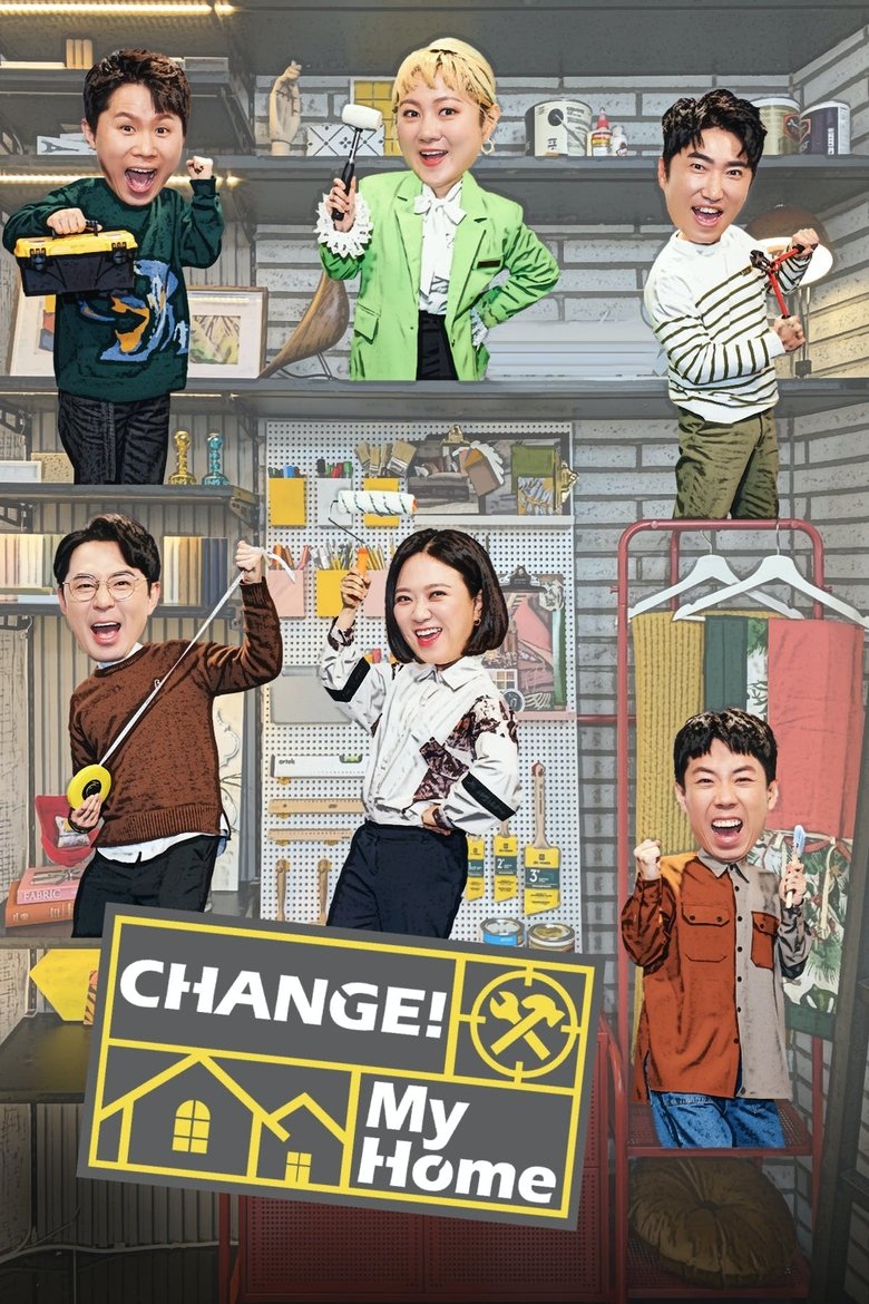 Change My Home Poster of Change My Home