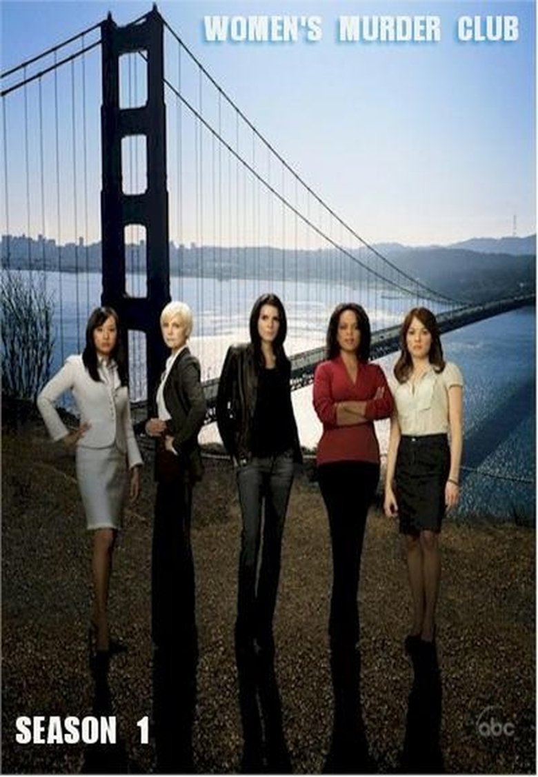 Episodes in Women's Murder Club - Season 1 - Season 1 Poster of Episodes in Women's Murder Club - Season 1 - Season 1