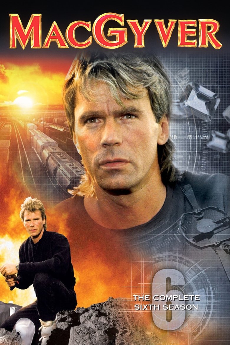 Episodes in MacGyver - Season 6 - Season 6 Poster of Episodes in MacGyver - Season 6 - Season 6