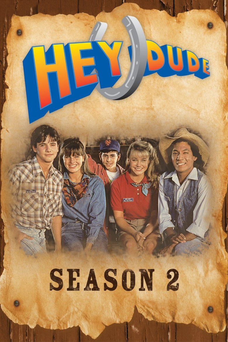 Episodes in Hey Dude - Season 2 - Season 2 Poster of Episodes in Hey Dude - Season 2 - Season 2