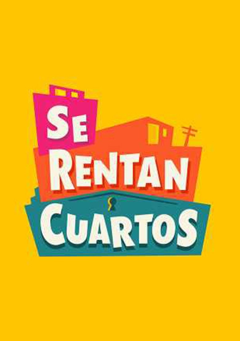 Episodes in Se Rentan Cuartos - Season 5 - Season 5 Poster of Episodes in Se Rentan Cuartos - Season 5 - Season 5