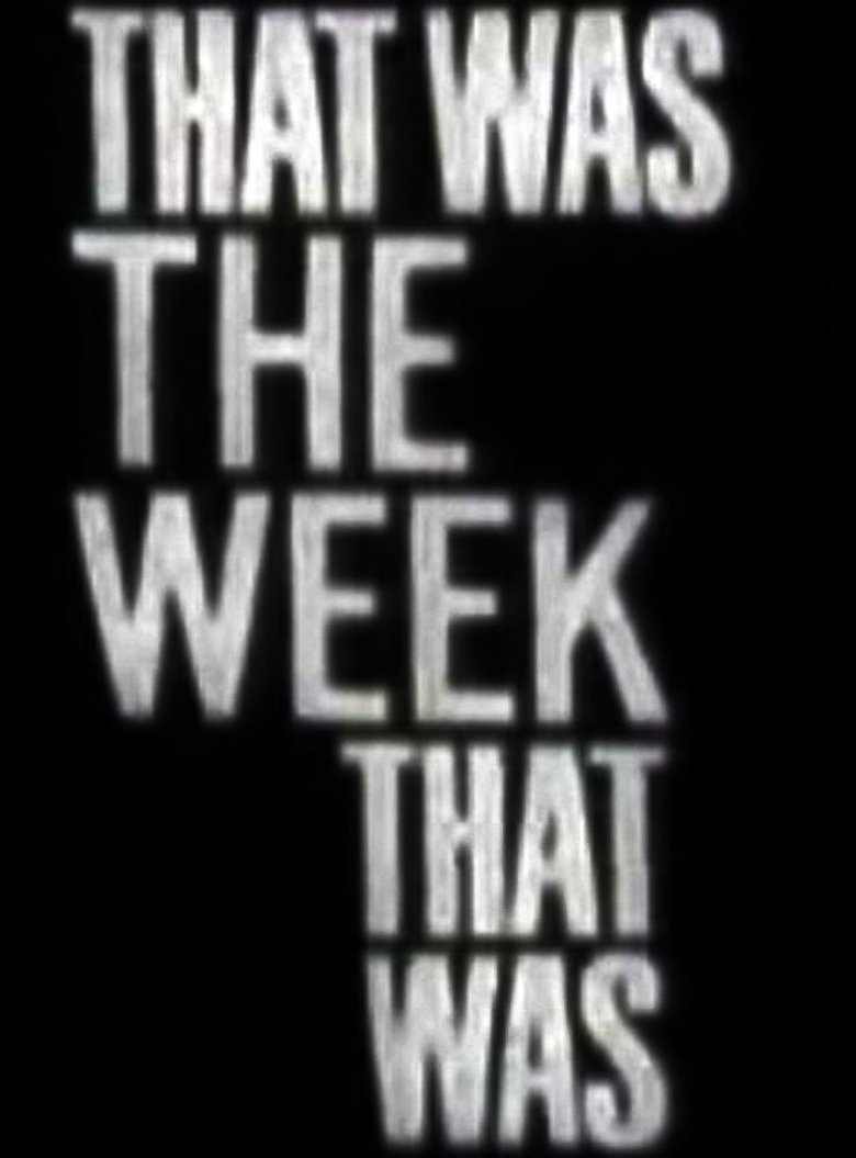 That Was The Week That Was Poster of That Was The Week That Was