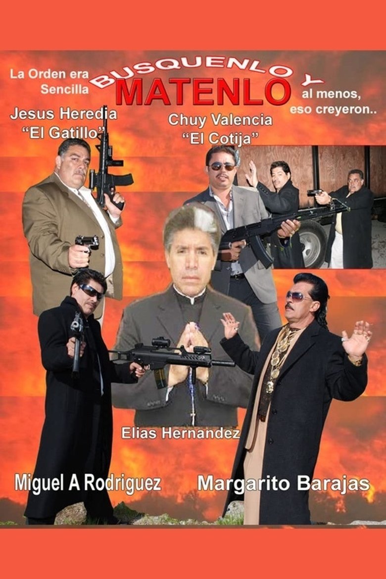 Búsquenlo y mátenlo Poster of Búsquenlo y mátenlo