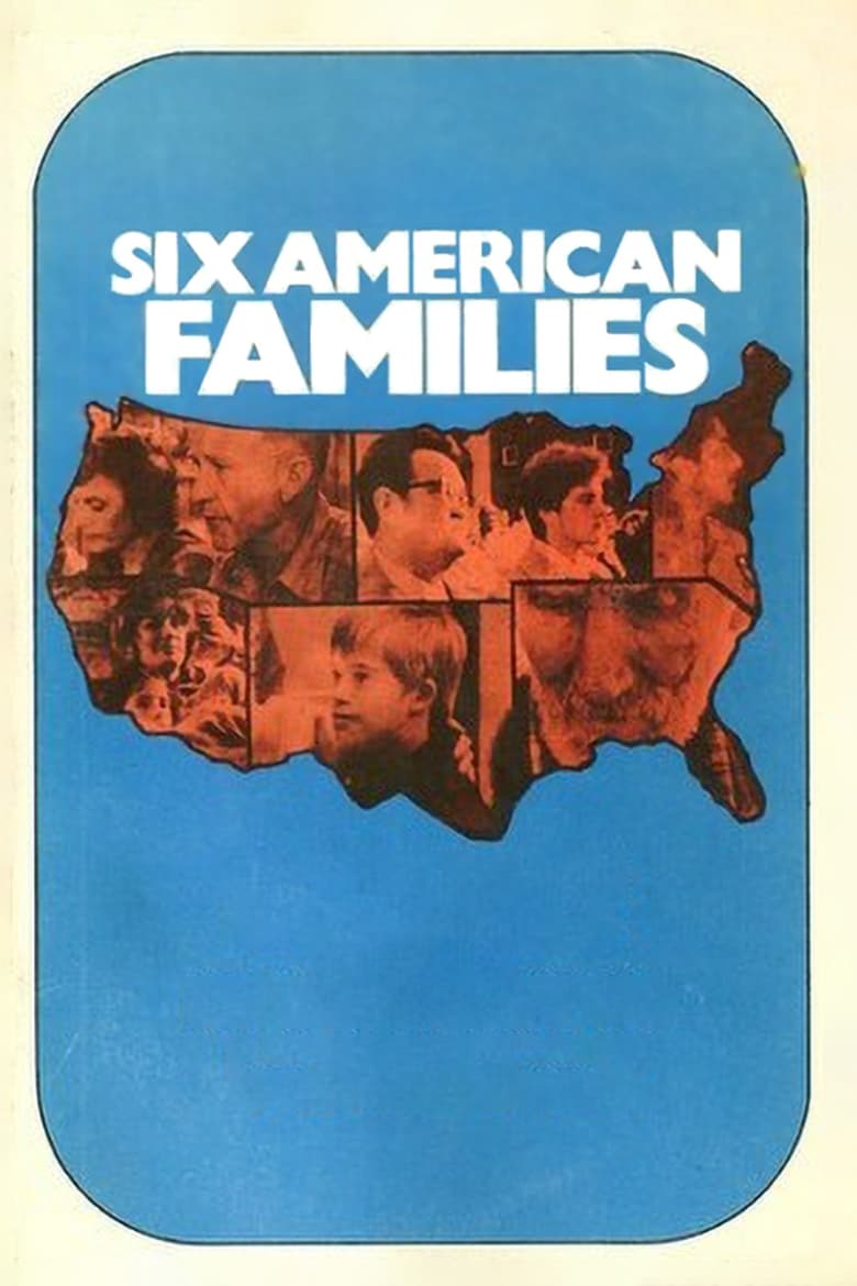 Six American Families Poster of Six American Families