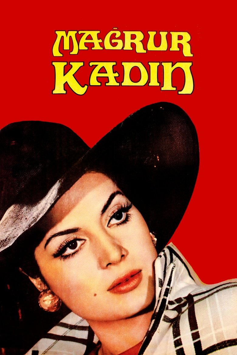 Mağrur Kadın Poster of Mağrur Kadın