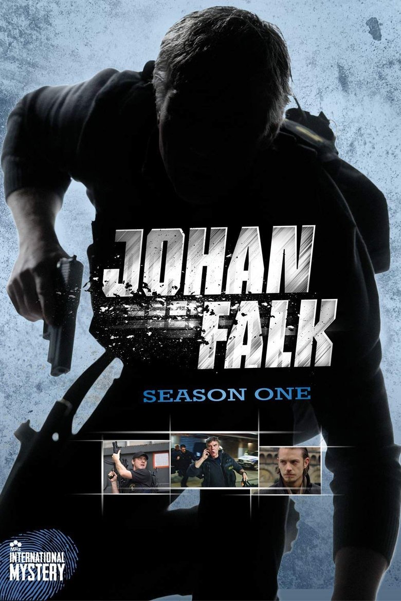 Cast and Crew in Johan Falk - The Outlawed (Season 1 - Episode 6) - The Outlawed Poster of Cast and Crew in Johan Falk - The Outlawed (Season 1 - Episode 6) - The Outlawed
