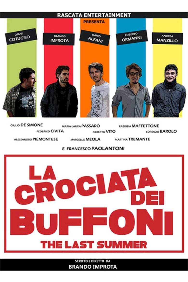 La crociata dei buffoni - The last summer Poster of La crociata dei buffoni - The last summer