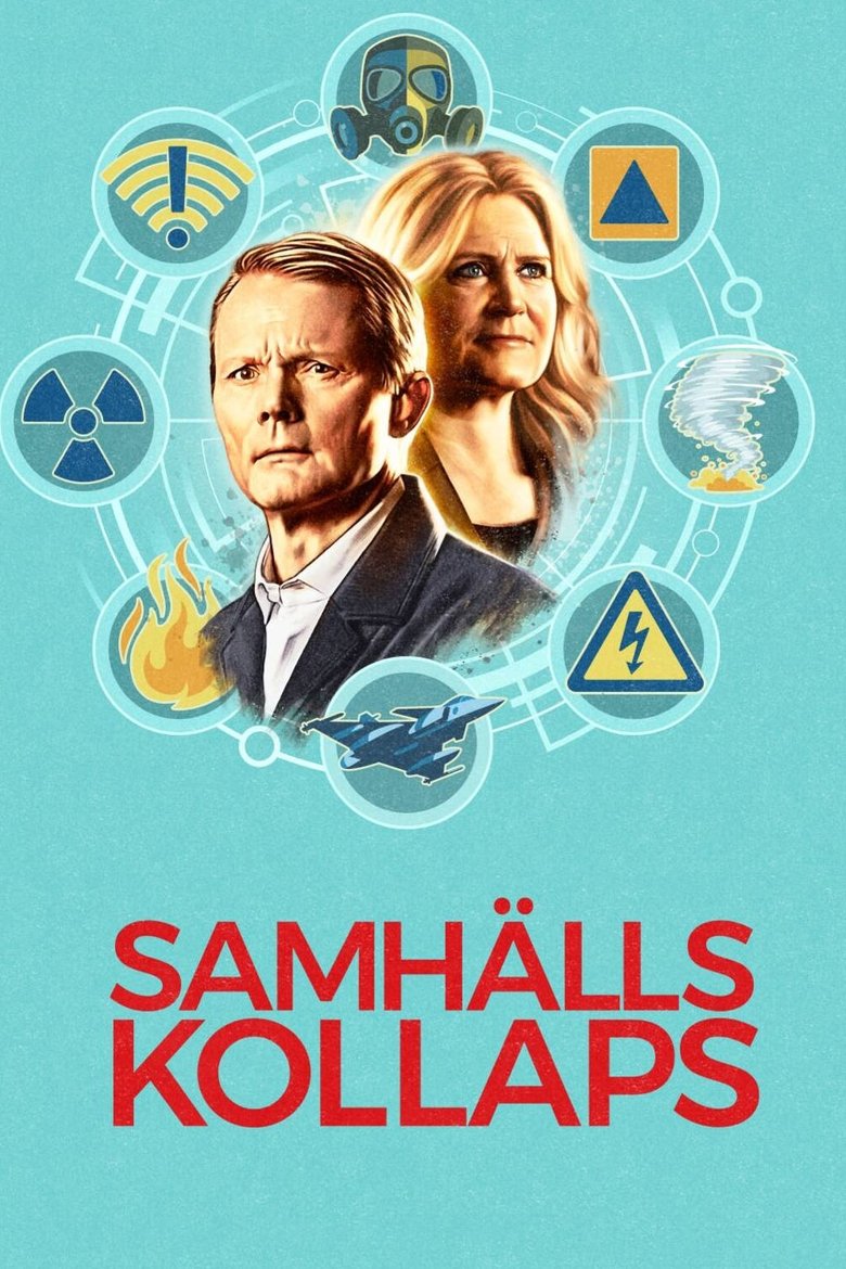 Episodes in Samhällskollaps - Season 1 - Season 1 Poster of Episodes in Samhällskollaps - Season 1 - Season 1