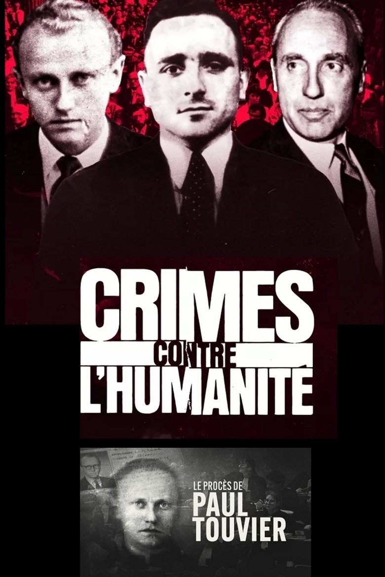 Episodes in Le Procès De Paul Touvier - Season 1 - Season 1 Poster of Episodes in Le Procès De Paul Touvier - Season 1 - Season 1