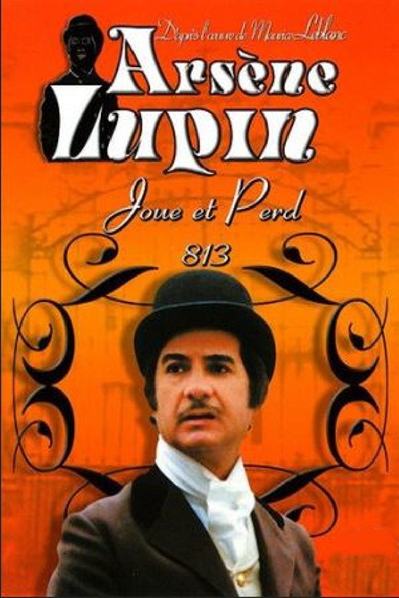 Arsène Lupin Joue et Perd "813" Poster of Arsène Lupin Joue et Perd "813"