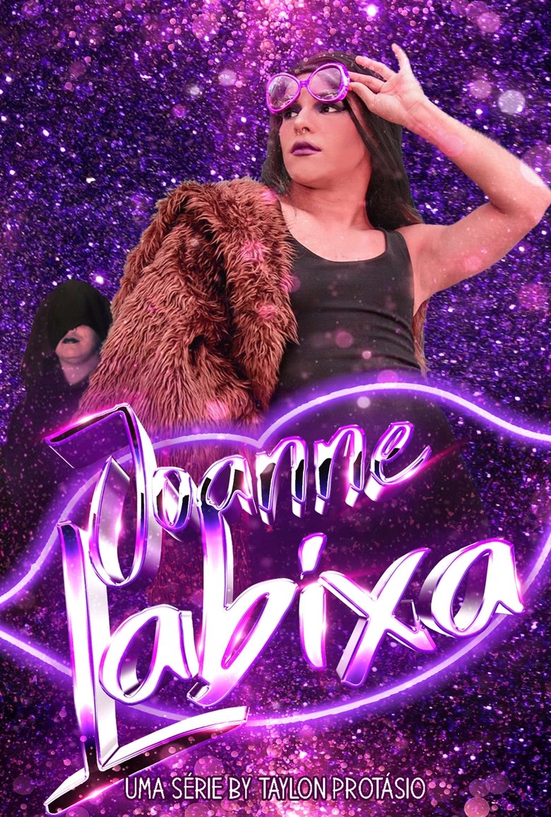 Episodes in Joanne Labixa Enigmática - Season 1 - Season 1 Poster of Episodes in Joanne Labixa Enigmática - Season 1 - Season 1