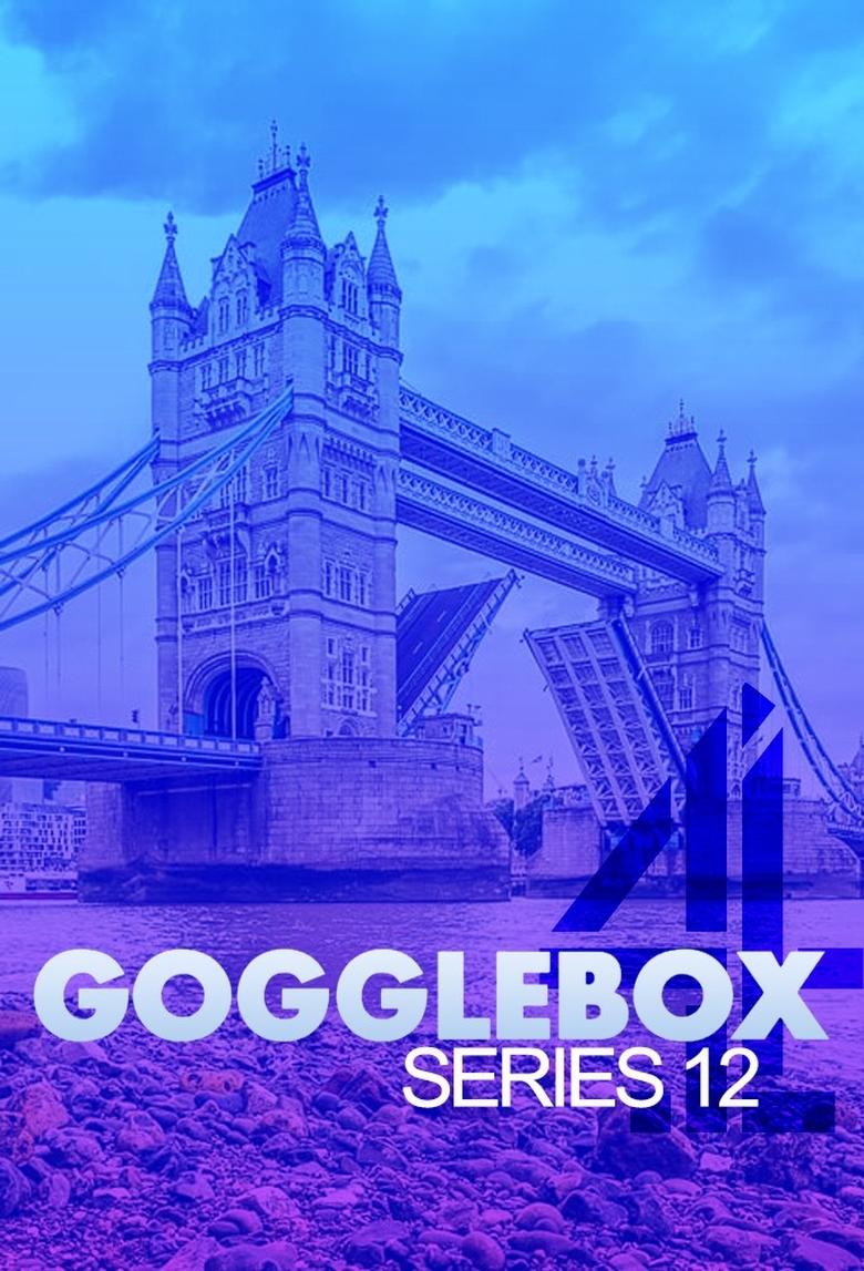 Episodes in Gogglebox - Series 12 - Series 12 Poster of Episodes in Gogglebox - Series 12 - Series 12