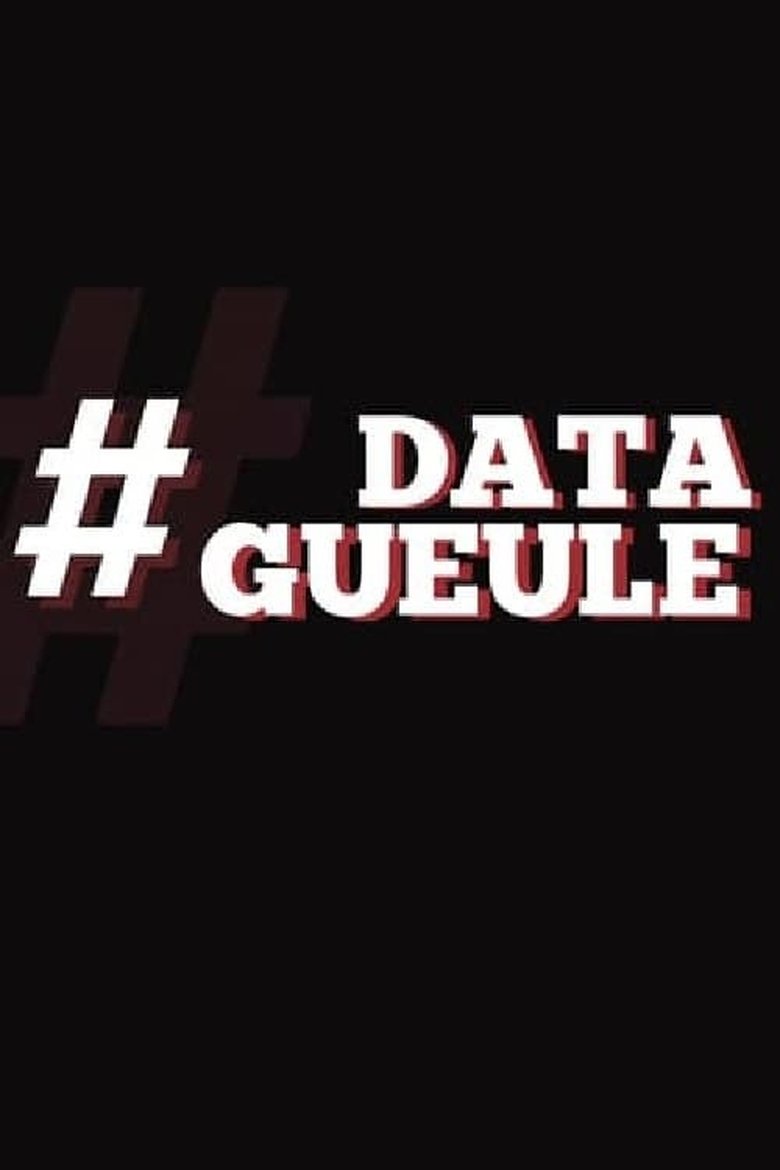 Episodes in Data Gueule - Season 7 - Season 7 Poster of Episodes in Data Gueule - Season 7 - Season 7