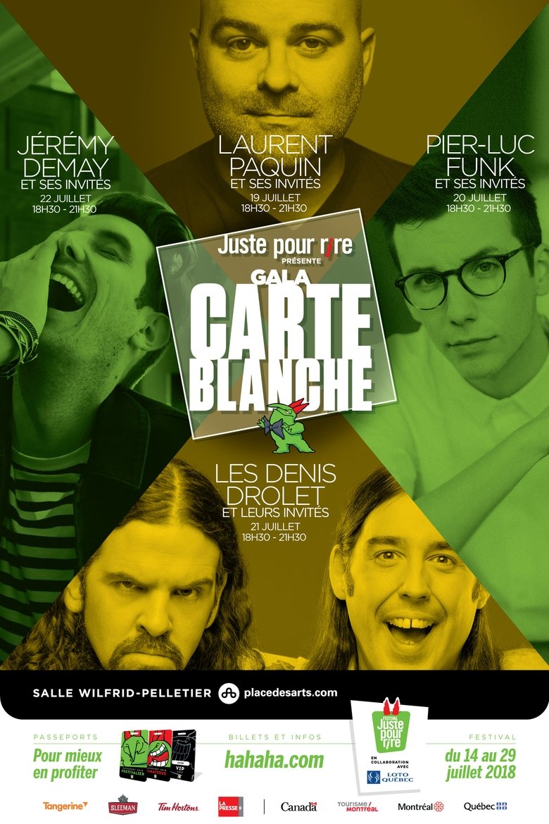 Episodes in Juste Pour Rire Galas - Season 2018 - Season 2018 Poster of Episodes in Juste Pour Rire Galas - Season 2018 - Season 2018