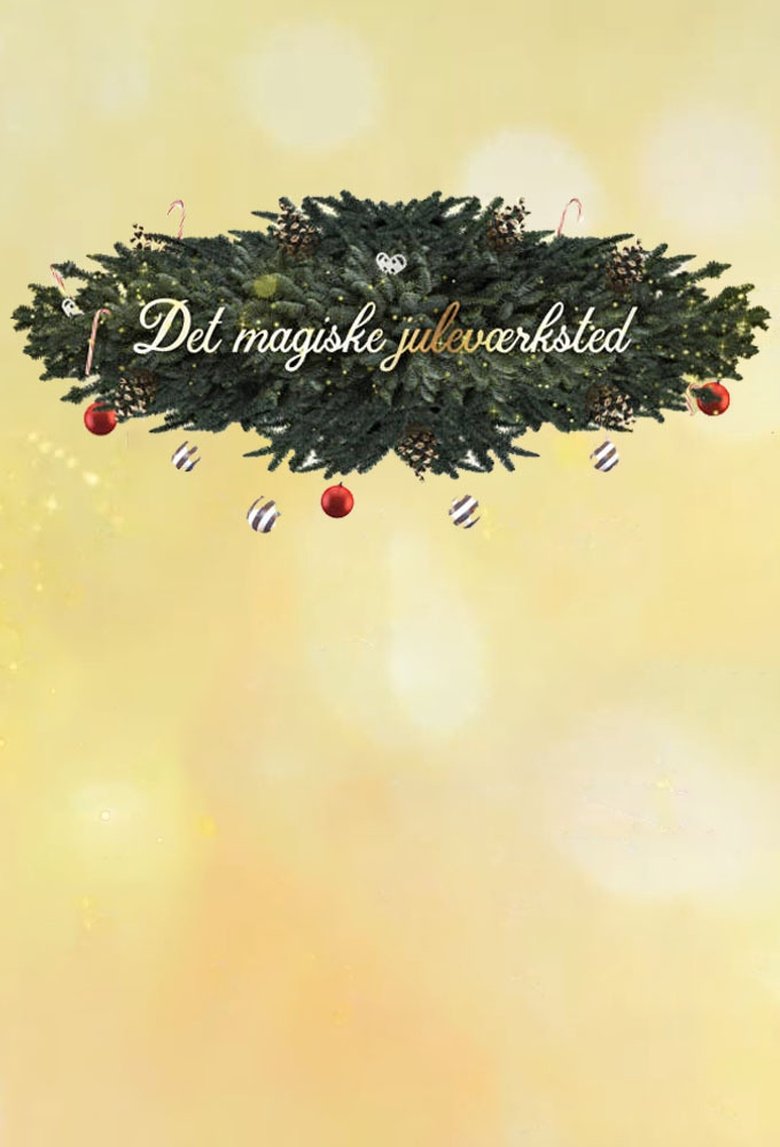 Det magiske juleværksted Poster of Det magiske juleværksted