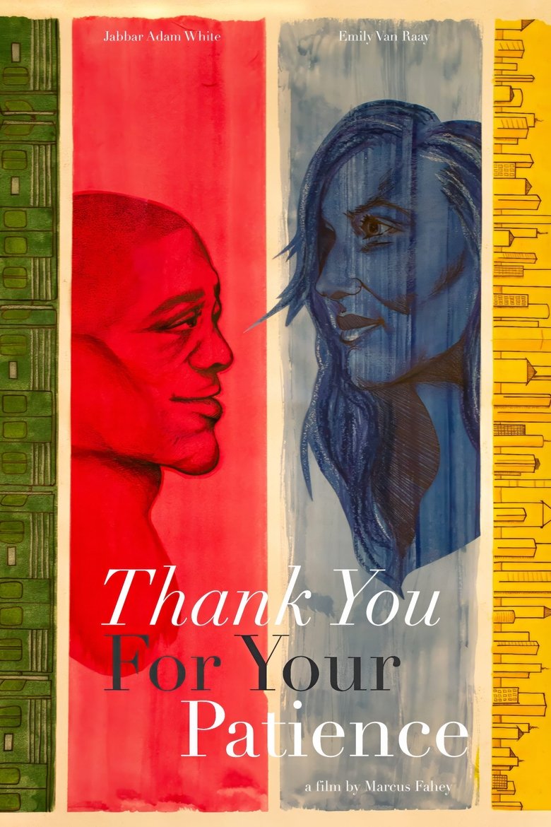 Thank You for Your Patience Poster of Thank You for Your Patience
