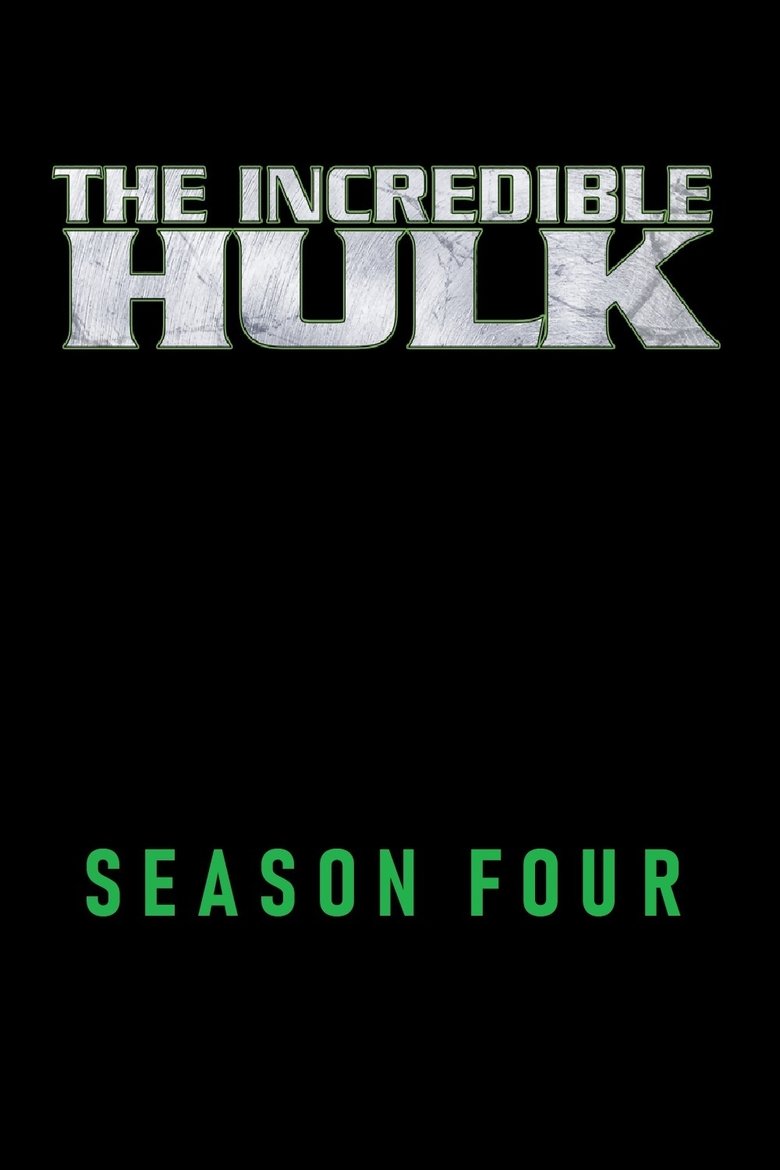 Episodes in The Incredible Hulk - Season 4 - Season 4 Poster of Episodes in The Incredible Hulk - Season 4 - Season 4