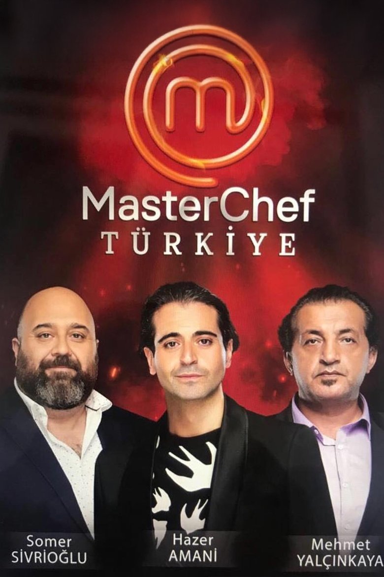 Episodes in MasterChef Türkiye - Season 1 - Season 1 Poster of Episodes in MasterChef Türkiye - Season 1 - Season 1