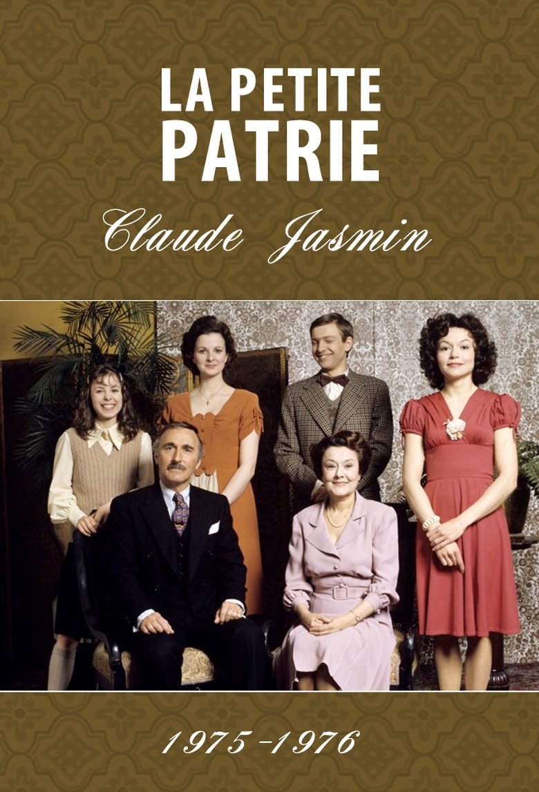 Episodes in La Petite Patrie - 1974-1975 - 1974-1975 Poster of Episodes in La Petite Patrie - 1974-1975 - 1974-1975