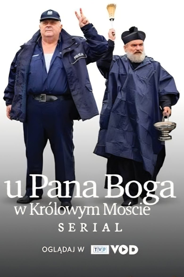 Episodes in U Pana Boga W Królowym Moście - Season 1 - Season 1 Poster of Episodes in U Pana Boga W Królowym Moście - Season 1 - Season 1