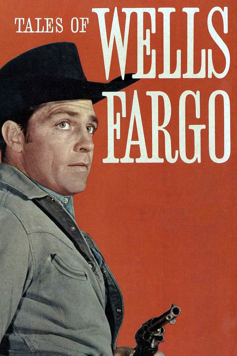 Tales of Wells Fargo Poster of Tales of Wells Fargo
