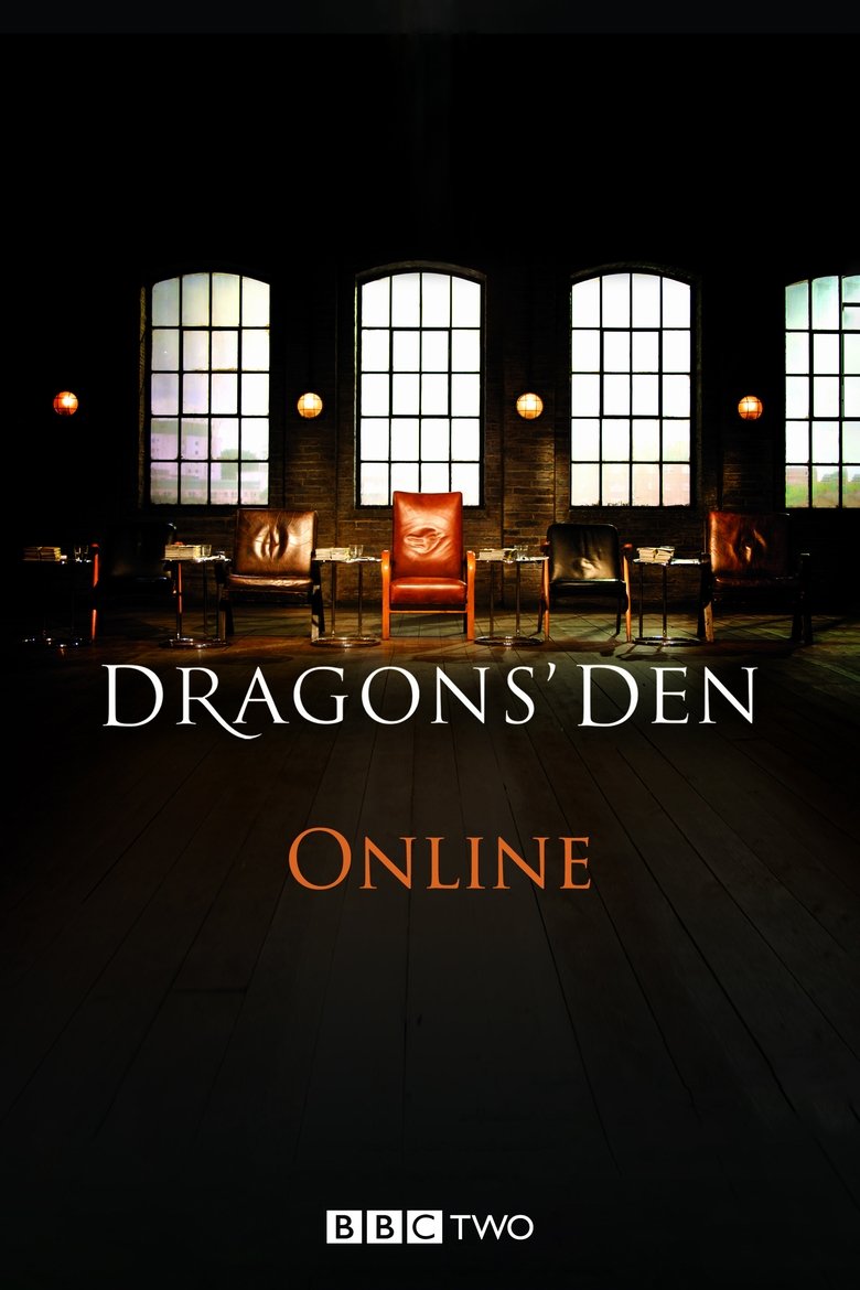 Episodes in Dragons' Den Online - Season 1 - Season 1 Poster of Episodes in Dragons' Den Online - Season 1 - Season 1
