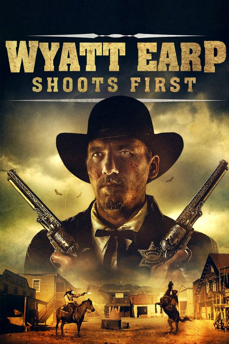 Wyatt Earp Shoots First Poster of Wyatt Earp Shoots First
