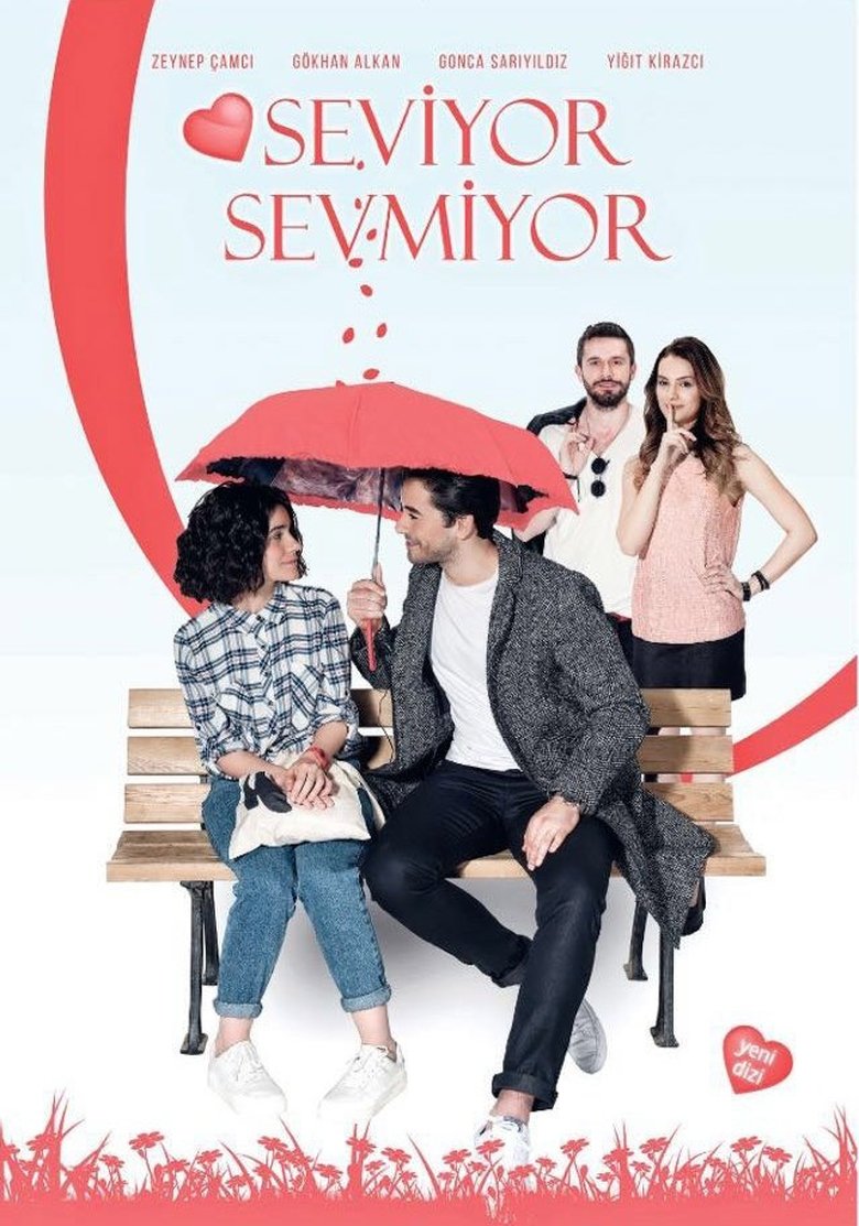 Episodes in Seviyor Sevmiyor - Season 1 - Season 1 Poster of Episodes in Seviyor Sevmiyor - Season 1 - Season 1