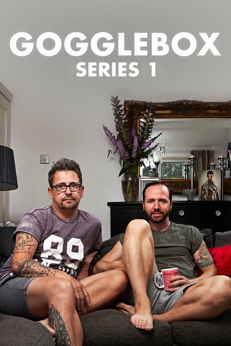 Episodes in Gogglebox - Series 1 - Series 1 Poster of Episodes in Gogglebox - Series 1 - Series 1