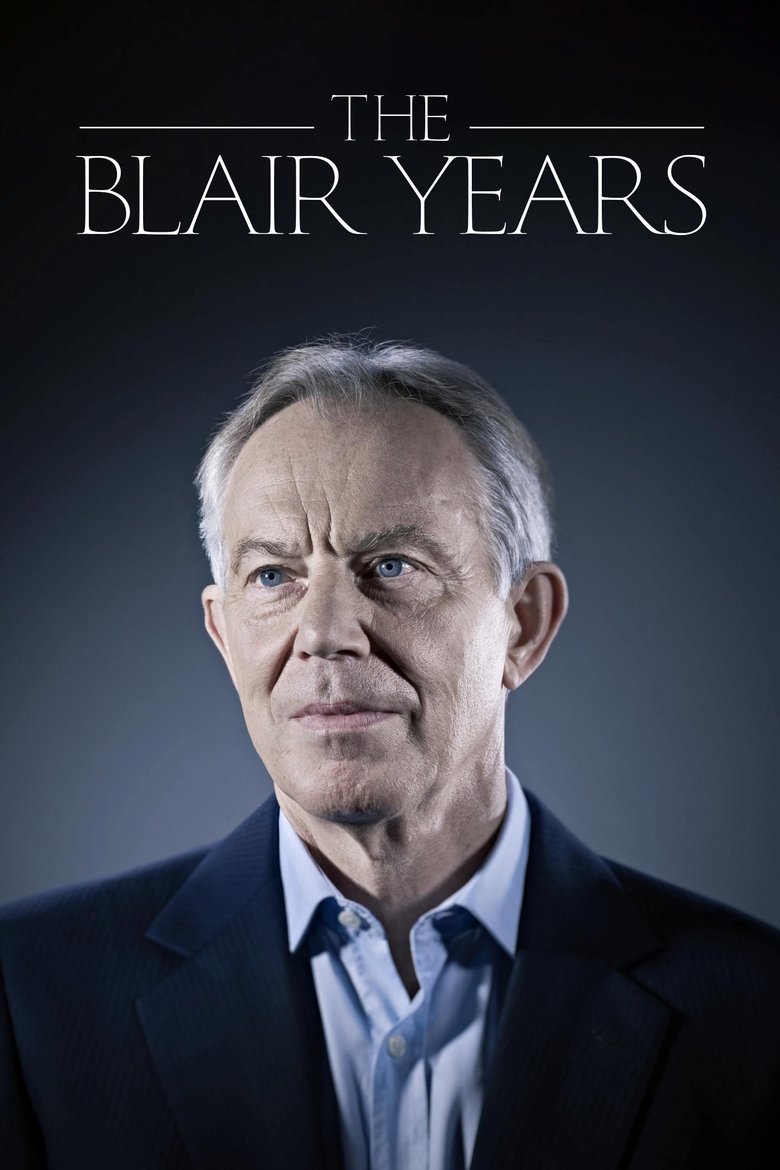 Episodes in The Blair Years - Season 1 - Season 1 Poster of Episodes in The Blair Years - Season 1 - Season 1