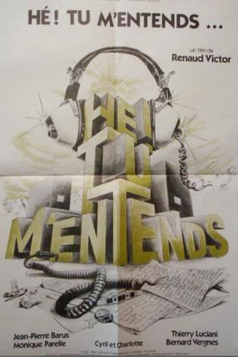 Hé! Tu m'entends? Poster of Hé! Tu m'entends?