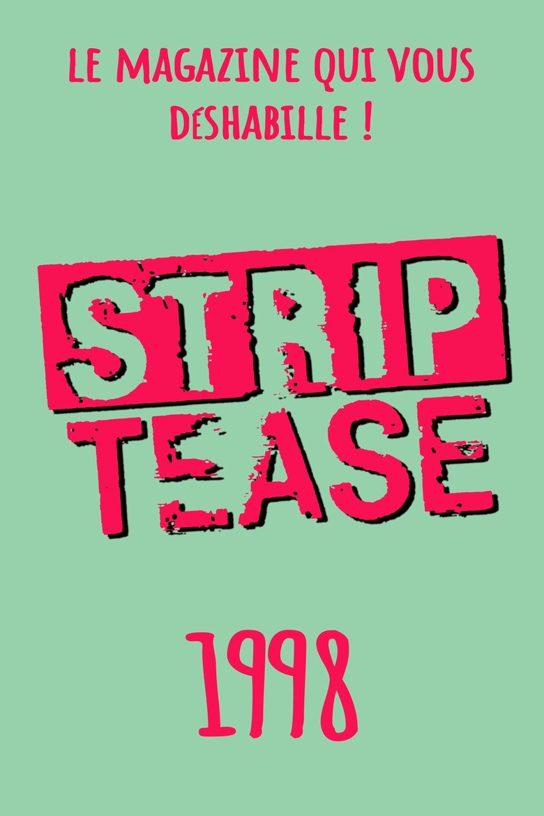 Episodes in Strip Tease - Season 14 - Season 14 Poster of Episodes in Strip Tease - Season 14 - Season 14