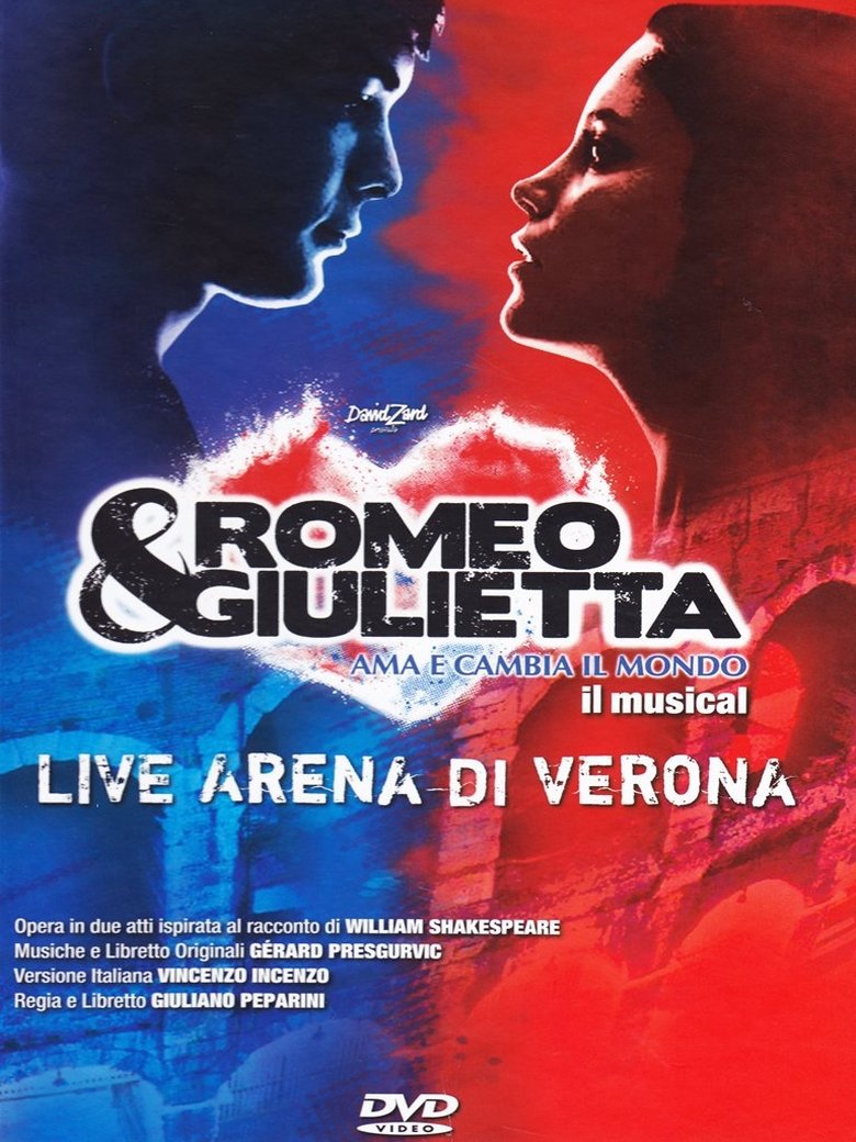 Romeo & Giulietta: Ama e cambia il mondo Poster of Romeo & Giulietta: Ama e cambia il mondo