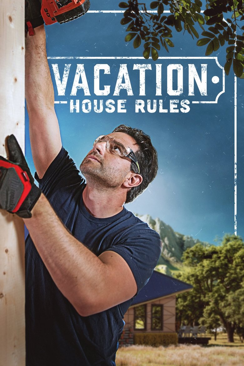 Episodes in Scott's Vacation House Rules - Season 5 - Season 5 Poster of Episodes in Scott's Vacation House Rules - Season 5 - Season 5