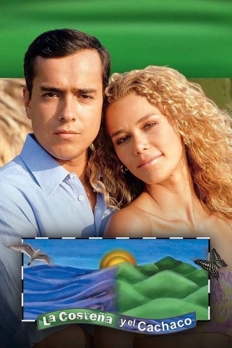Episodes in La Costeña Y El Cachaco - Season 1 - Season 1 Poster of Episodes in La Costeña Y El Cachaco - Season 1 - Season 1