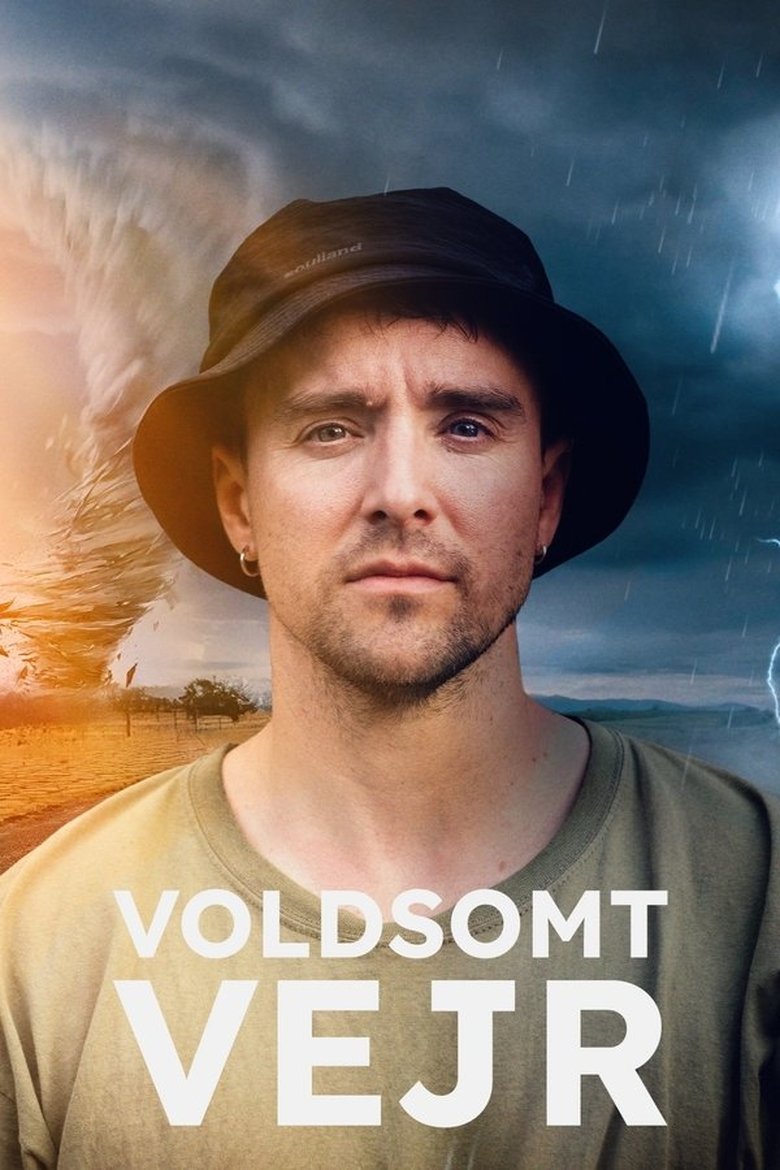 Episodes in Voldsomt Vejr - Season 1 - Season 1 Poster of Episodes in Voldsomt Vejr - Season 1 - Season 1