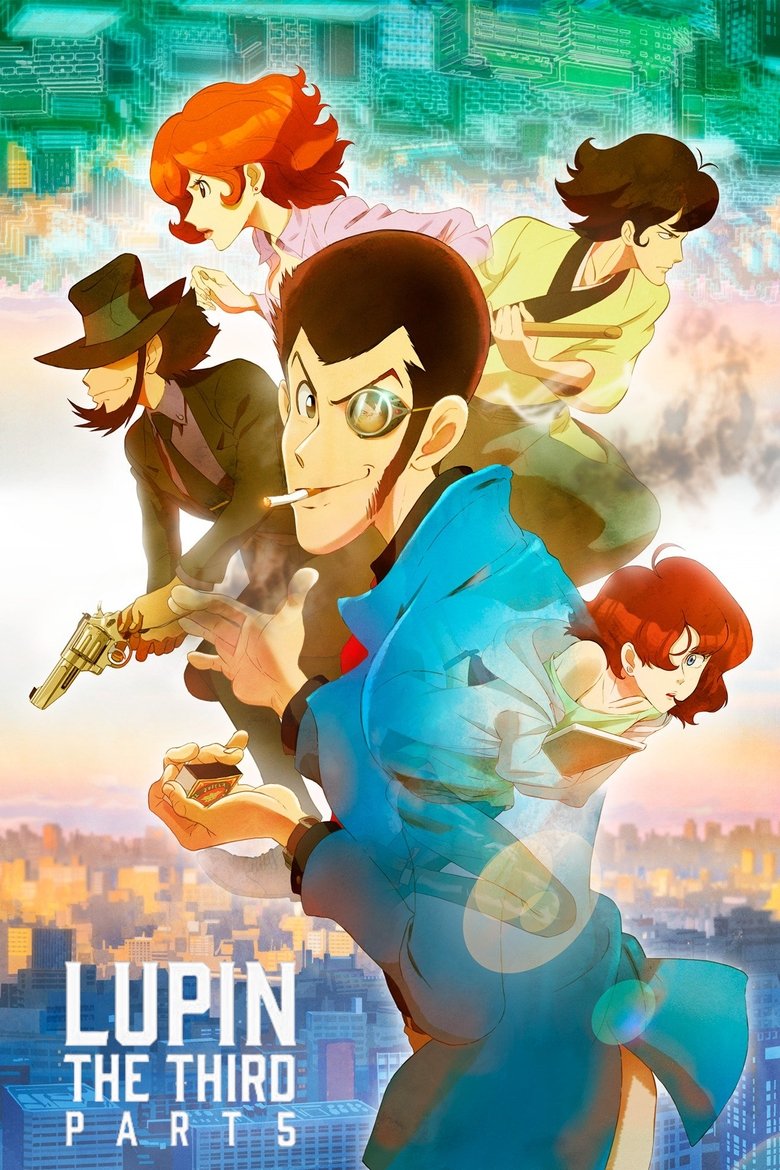 Cast and Crew in Lupin The 3rd - Viva Lupin III (Season 5 - Episode 24) - Viva Lupin III Poster of Cast and Crew in Lupin The 3rd - Viva Lupin III (Season 5 - Episode 24) - Viva Lupin III