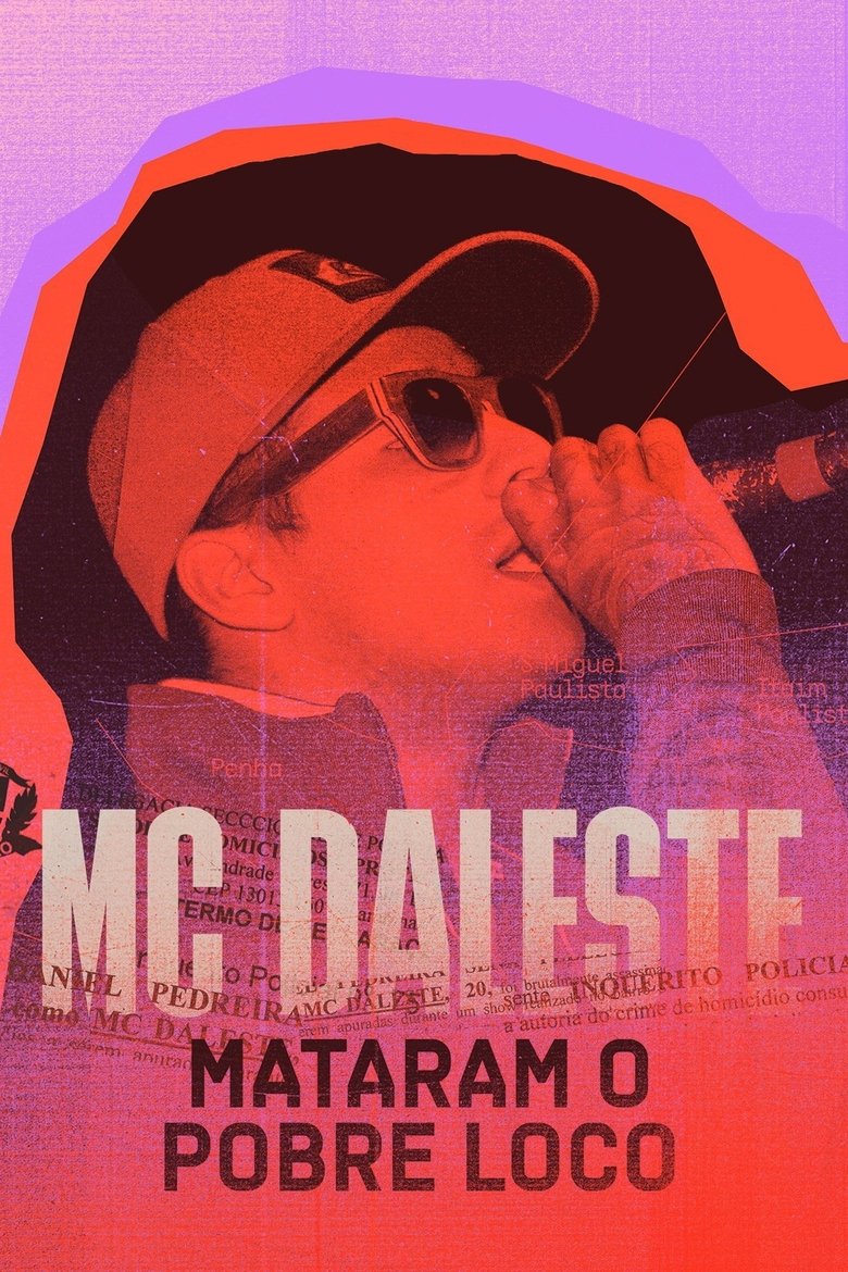MC Daleste: Mataram o Pobre Loco Poster of MC Daleste: Mataram o Pobre Loco