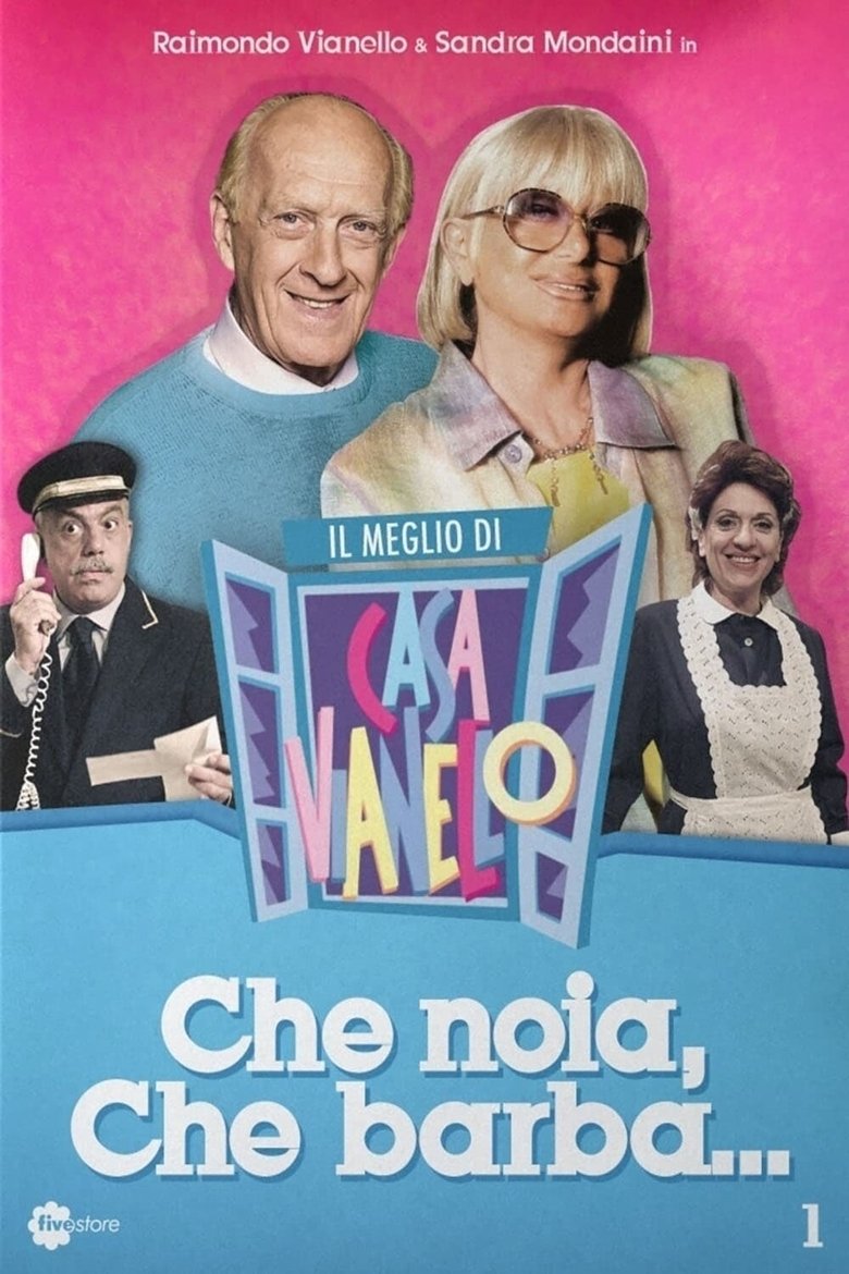 Episodes in Il Meglio Di Casa Vianello - Season 1 - Season 1 Poster of Episodes in Il Meglio Di Casa Vianello - Season 1 - Season 1