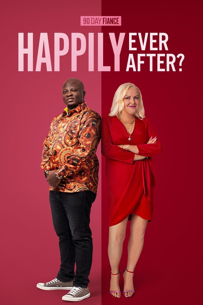 Episodes in 90 Day Fiancé Happily Ever After? - Season 6 - Season 6 Poster of Episodes in 90 Day Fiancé Happily Ever After? - Season 6 - Season 6