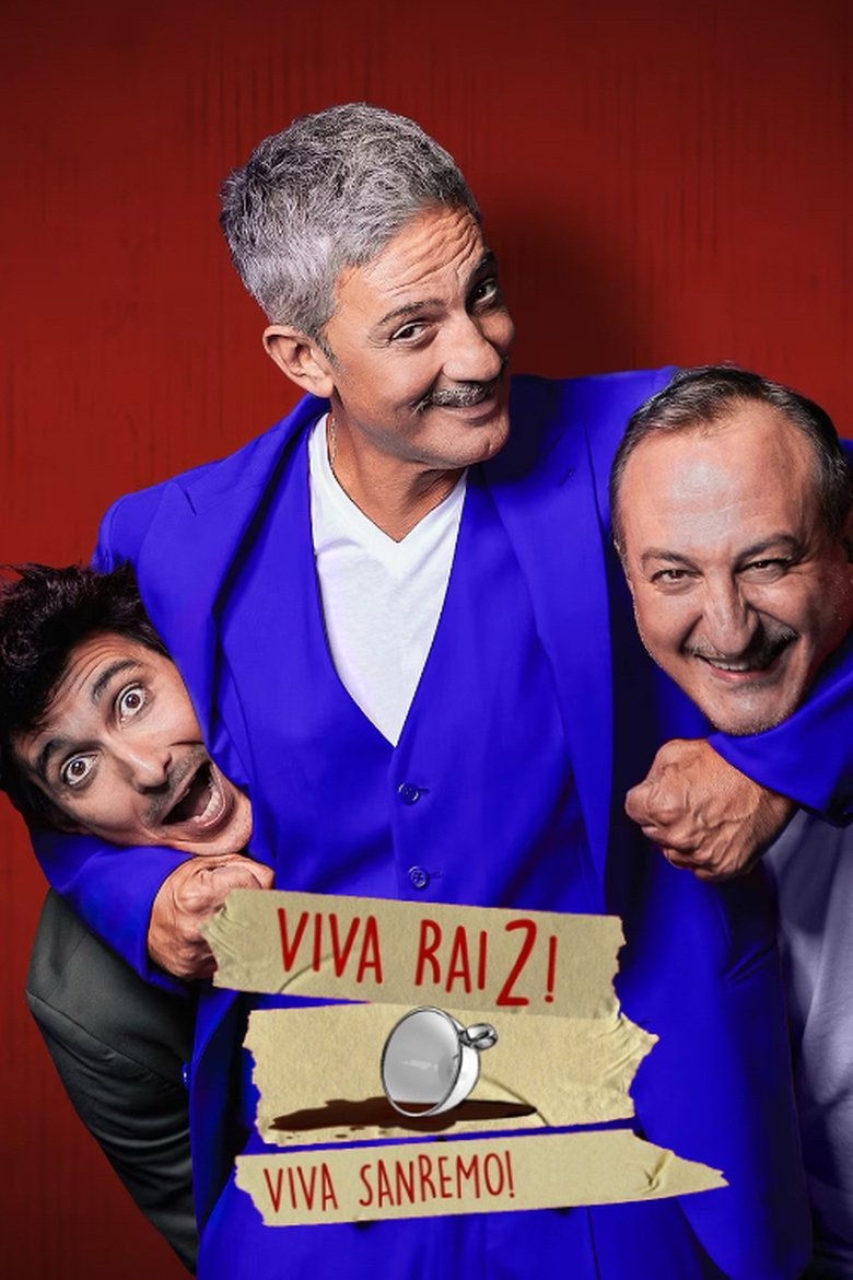 Viva Rai2... Viva Sanremo! Poster of Viva Rai2... Viva Sanremo!